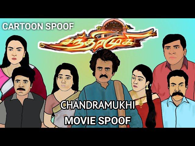 Chandramukhi Movie Spoof