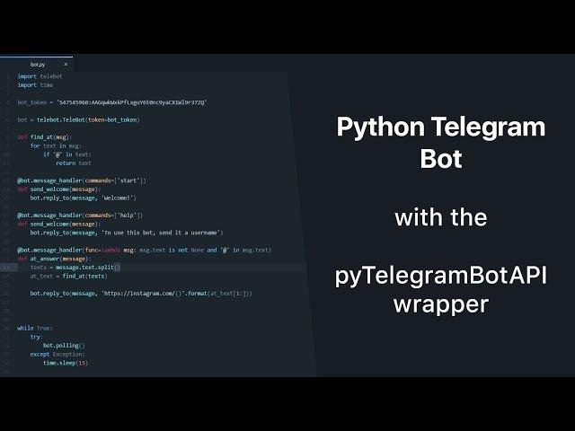 Python Telegram Bot with pyTelegramBotAPI