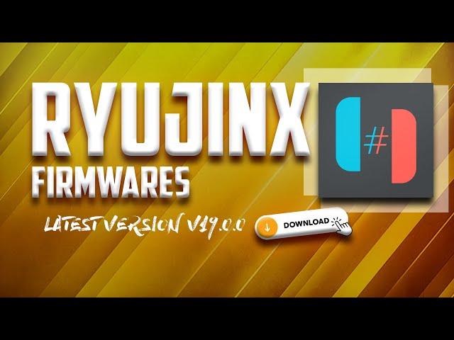 Ryujinx firmware v19.0.0 latest version