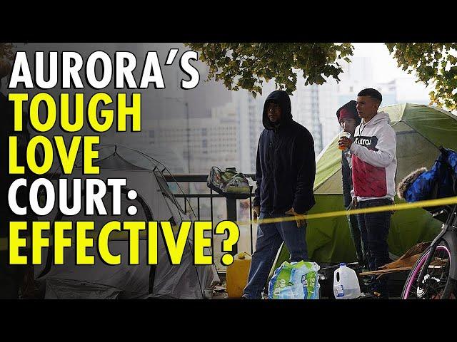 Aurora's New "Tough Love" Court System for Homeless: A Recipe for Failure?