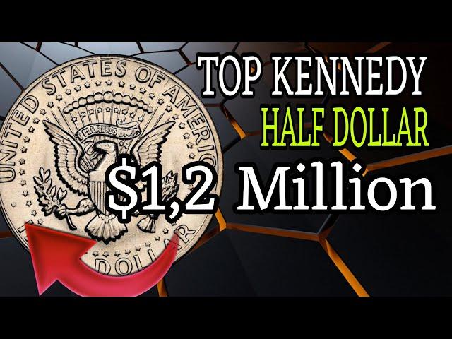 Most Valuable Kennedy Half Dollar Coins Worth Money LOOK FOR !!!