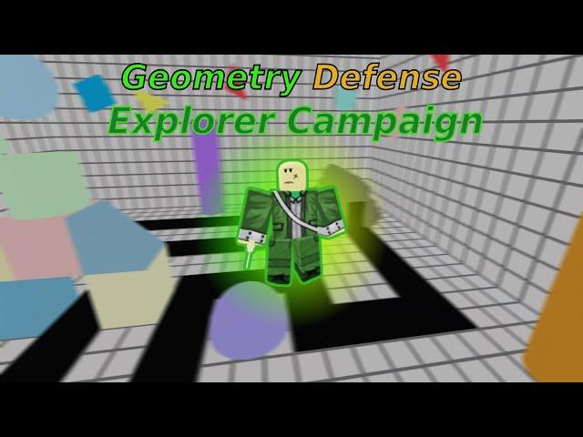 Geometry Defense Explorer Campaign