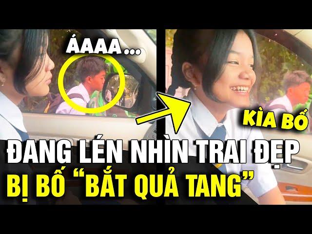 Đang lén lút 'NGẮM TRAI ĐẸP', cô bé ngượng đỏ mặt vì bị bố 'BẮT QUẢ TANG' | Tin Nhanh 3 Phút