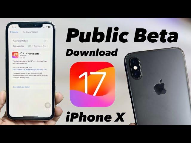 iOS 17 Public Beta - Download & Install iOS 17 Public Beta on iPhone X 