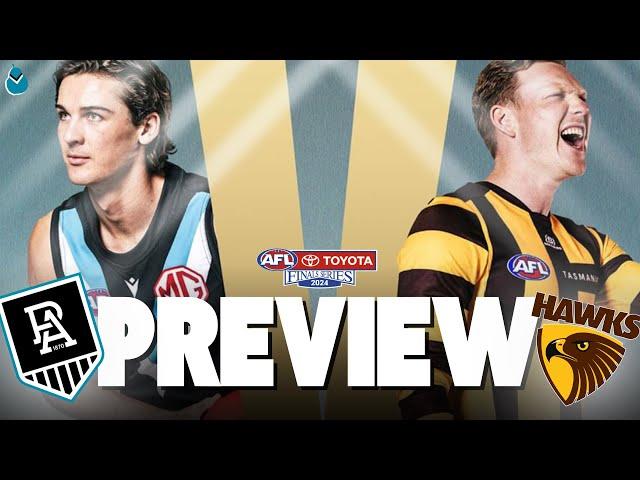 PORT ADELAIDE VS HAWTHORN | AFL PREVIEW: SEMI-FINAL 2024