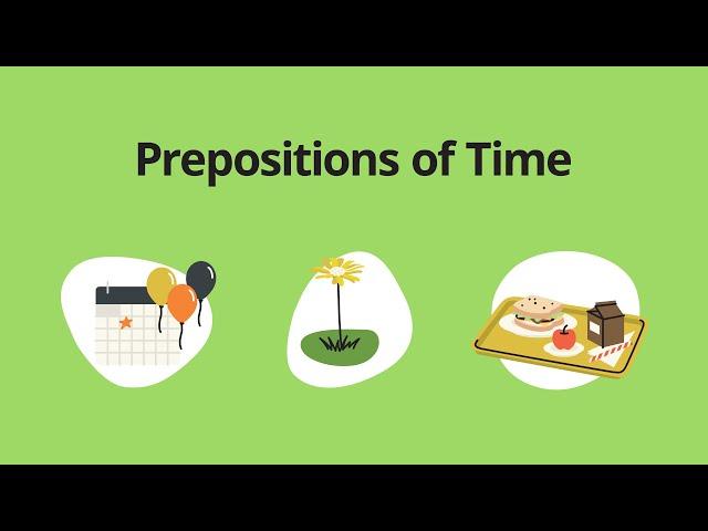 Prepositions of Time – English Grammar Lessons