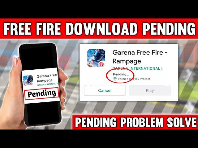 How To Fix Free Fire Google Play Store Download Pending Problem | Free Fire Download Pending Problem