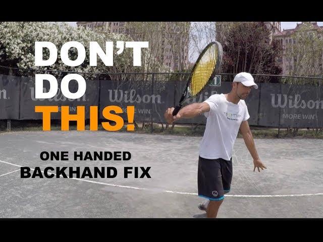 Three Most Common One Handed Backhand Mistakes - How To Fix (TENFITMEN - Episode 75)