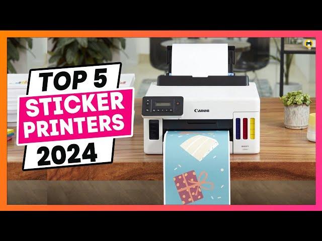 Best Printer for Stickers 2024 (For Vinyl Stickers & Sticker Business)