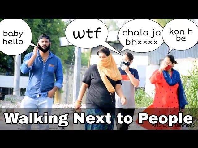 Walking Next to People Prank | ANS Entertainment | PRANKS IN INDIA | ANS LATEST PRANK 2021