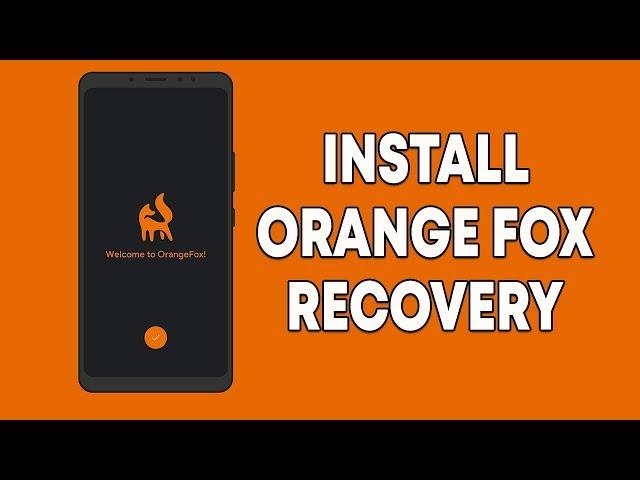 Install ORANGE FOX RECOVERY on Redmi Note 5 Pro, OTA Support | Hindi