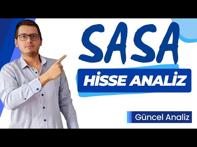 SASA HİSSE ANALİZ | SASA POLYESTER HİSSE | SASA HİSSE | SASA | BİST | BORSA | BİST100