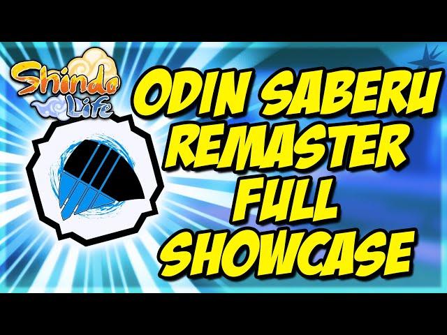 *NEW* ODIN SABERU REWORK *FULL* SHOWCASE | ODIN SABERU REMASTER | SHINDO LIFE | RELLGAMES