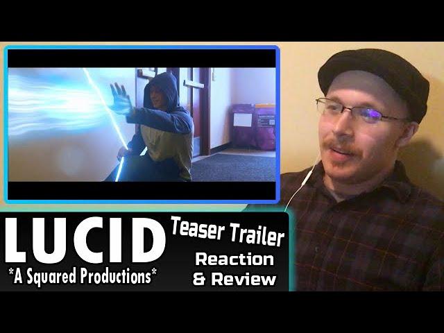 Lucid (A Squared Productions) - Teaser Trailer Reaction & Review