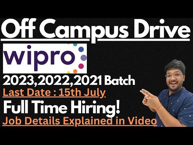 Wipro Off Campus Drive for Freshers | 2023,2022,2021 Batch Eligible | Applyy Now 