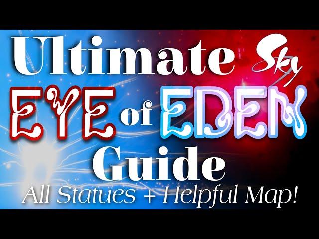 ULTIMATE Eye of Eden Guide w/ Map - All Statues, Ascended Candles, Permanent Wing Buff Info Sky CotL