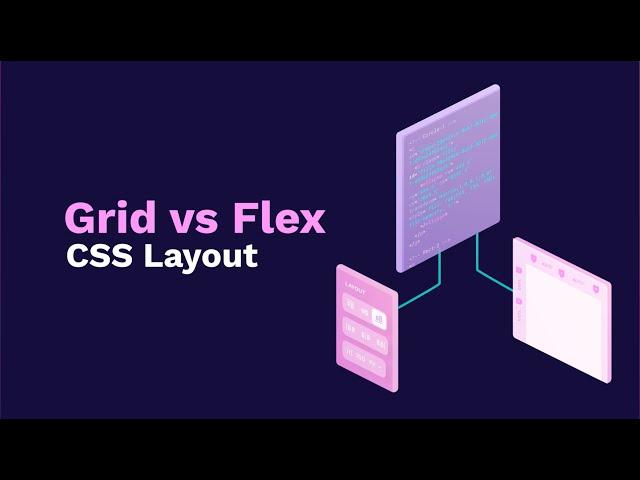 CSS Grid vs Flex Layout: When To Use Which