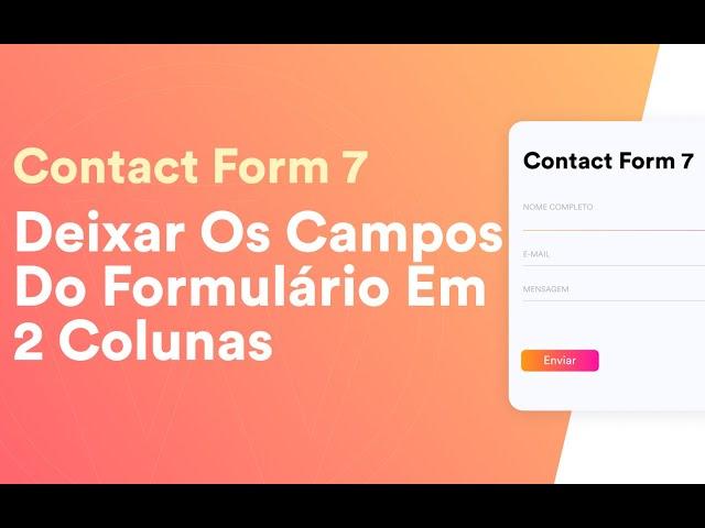 Formulário Contact Form 7 Em Duas Colunas WordPress