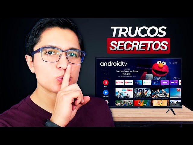 7 TRUCOS SECRETOS PARA ANDROID TV (GOOGLE TV)