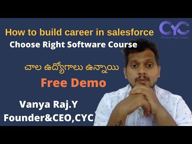 చాల ఉద్యోగాలు ఉన్నాయి |salesforce training in hyderabad madhapur |Vanya Raj | CYC