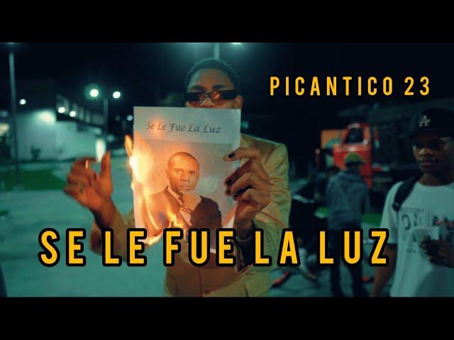 Picantico 23 - Se le fue la luz (Video Oficial). Dir. Carrasco Films