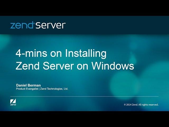 4-mins on Installing Zend Server on Windows