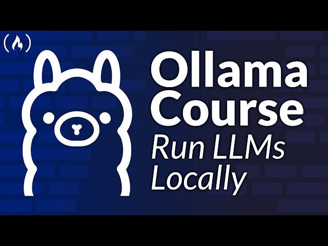 Ollama Course – Build AI Apps Locally