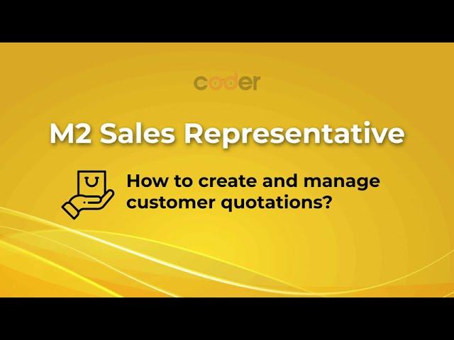 Magento 2 Sales Representative | How to create and manage customer quotations?