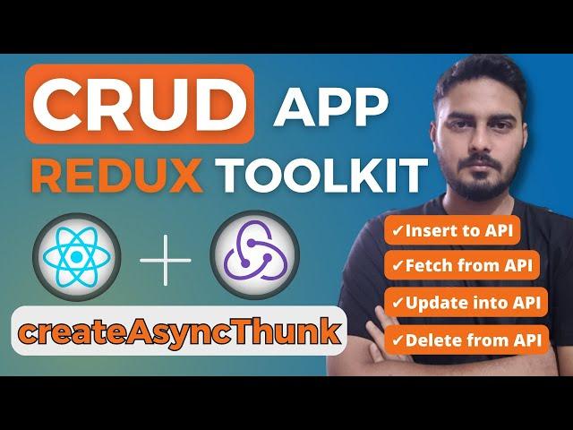 Complete CRUD APP using Redux Toolkit and createAsyncThunk | API call using Redux Toolkit