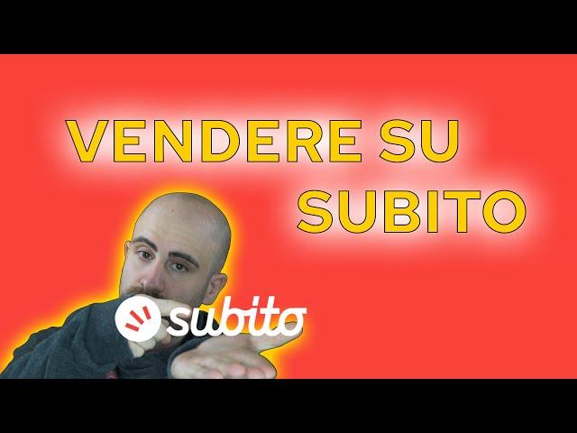 Come VENDERE su SUBITO TUTORIAL