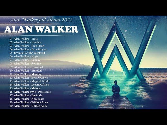 Alan Walker Greatest Hits Playlist 2022 - Alan Walker Remix 2022 - The Best Of Alan Walker