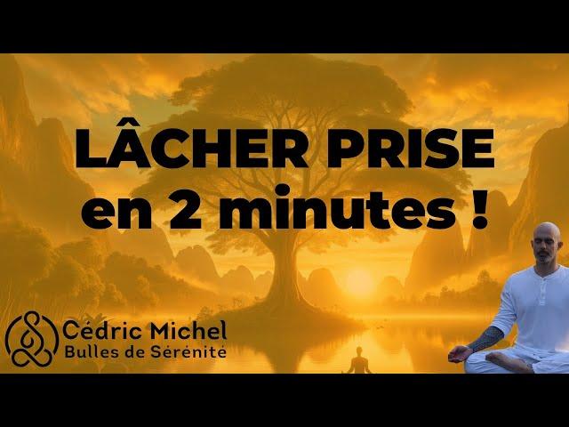 2 min pour une Relaxation Instantanée et Puissante ! ⏱️