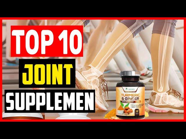  Top 10 Best Joint Supplements in 2024 Reviews