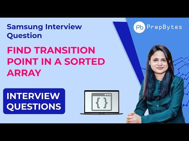 Samsung Coding Interview Question - Find Transition Point in a Sorted Array - Binary Search