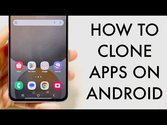 How To Clone Apps On Android! (2024)