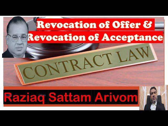 Revocation of Offer & Revocation of Acceptance in Contract Act, Raziaq Sattam Arivom