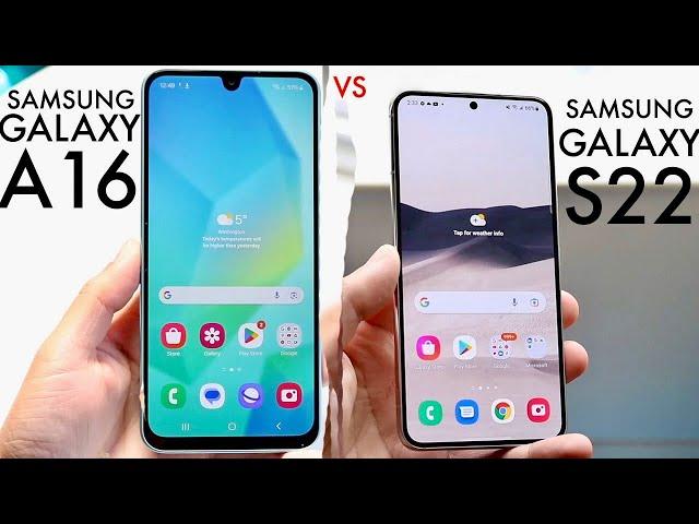 Samsung Galaxy A16 Vs Samsung Galaxy S22! (Comparison) (Review)