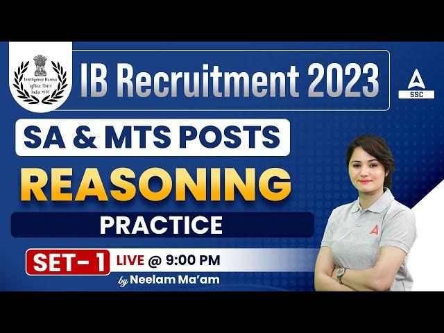 IB Security Assistant & MTS | Reasoning by Neelam Gahlot | Practice set -1