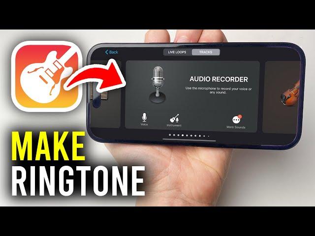 How To Make A Ringtone On iPhone With GarageBand - Full Guide