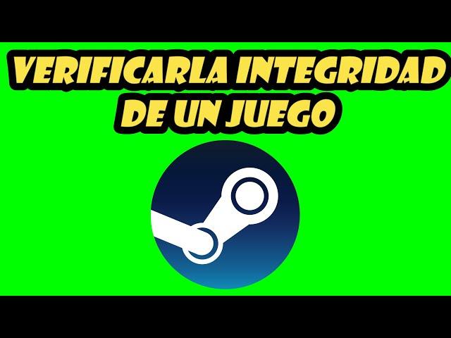 Como verificar la INTEGRIDAD de JUEGO en Steam️