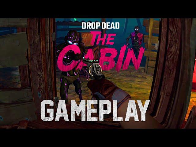 Drop Dead: The Cabin - Gameplay, First Impressions, Meta Quest