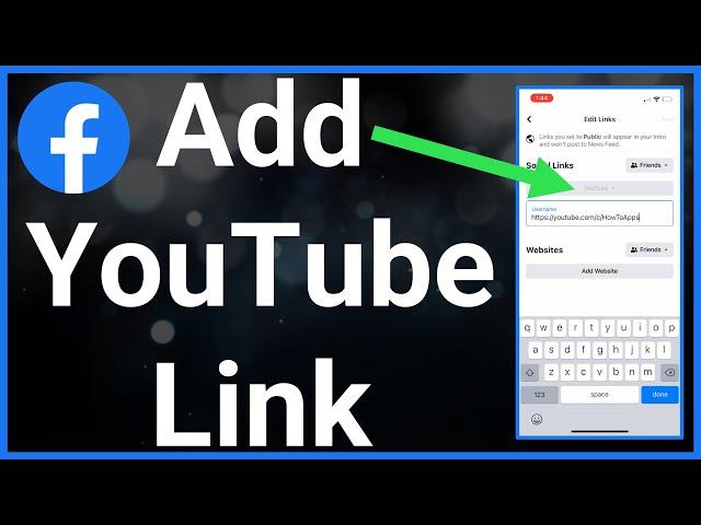 How To Add YouTube Channel Link To Facebook