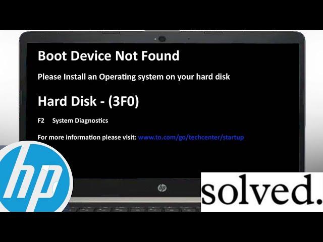 HP Laptop | Boot device not found | Hard Disk - (3F0)  | No boot device found | HP Elitebook 745 G2