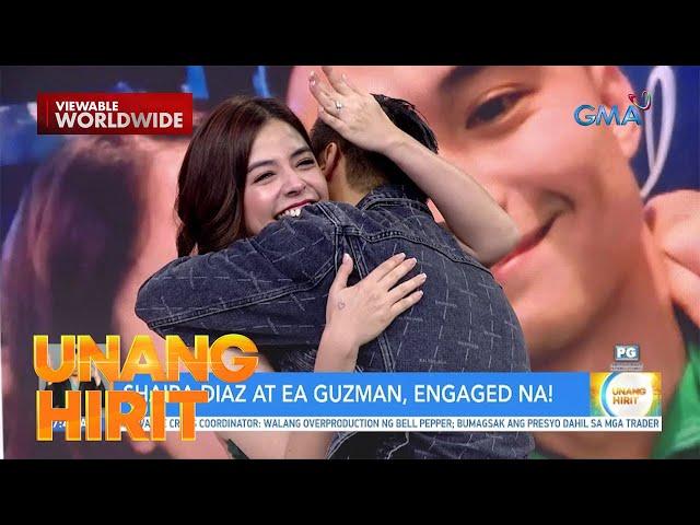 EA Guzman at Shaira Diaz, engaged na! | Unang Hirit