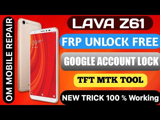 Lava Z61 FRP Lock Remove & Fix DL Image Fail from TFT Tool Mtk #OmMobileRepair #LavaZ61FrpLockUnlock