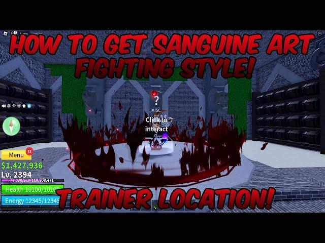 How To Get Sanguine Art Fighting Style! (Trainer Location!) | Blox Fruits Update 20 Roblox Guide