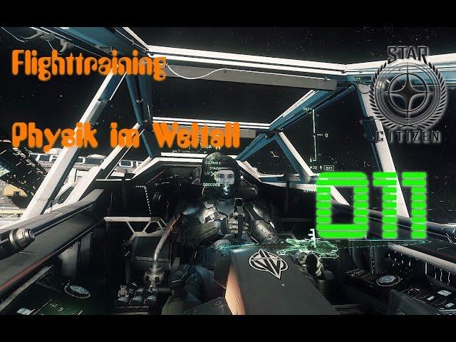 Flugstunde Physik im Weltall / Star Citizen alpha gameplay [german][HD+]