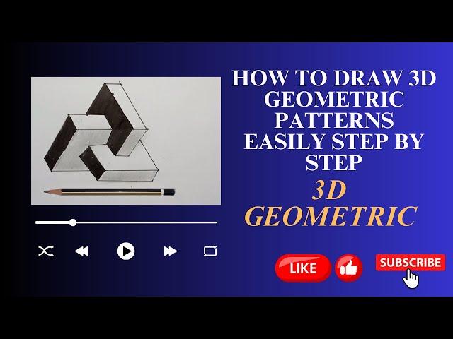 Master 3D Geometric Patterns in Simple Steps