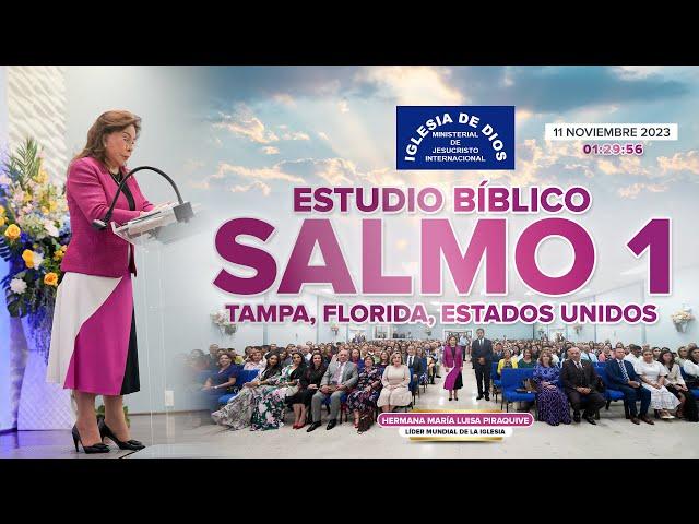 Salmo 1 (Estudio Bíblico) Hna. María Luisa Piraquive, Tampa, Florida, USA, 11 nov 2023 - 578