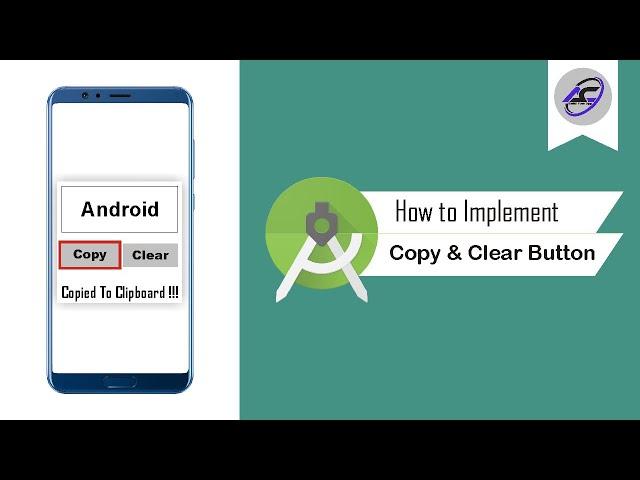 How to Create Copy And Clear Button in Android Studio | Copy&ClearButton | Android Coding